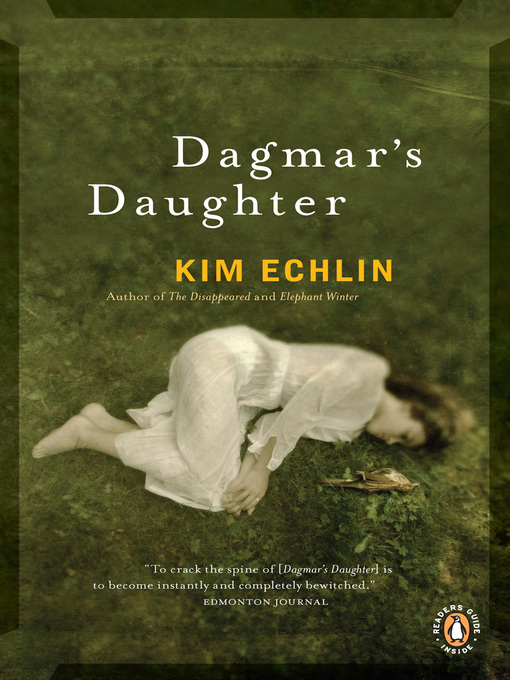 Title details for Dagmar's Daughter by Kim Echlin - Available